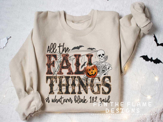 All the fall things Tee/Sweatshirt