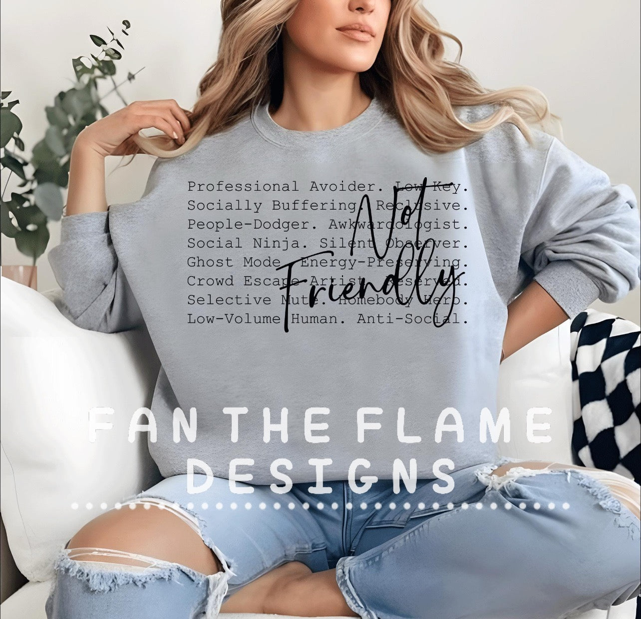 Not Friendly Tee/Sweatshirt