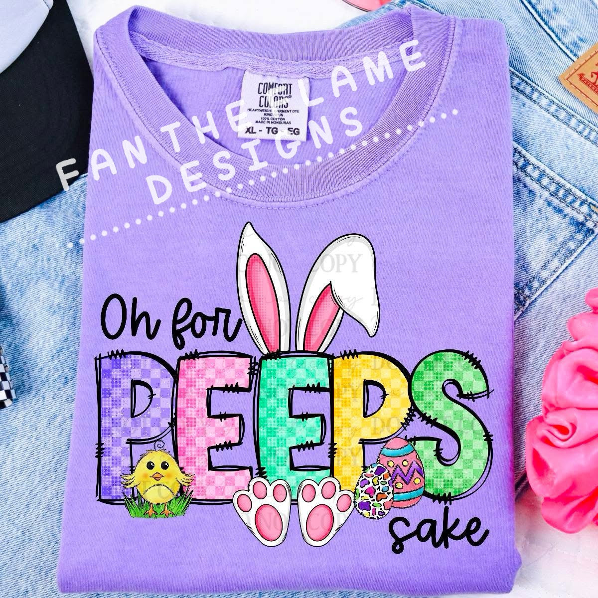 Oh for peeps sake tee/sweatshirt