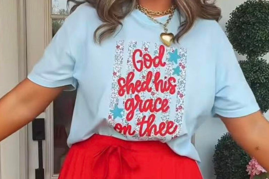 God shed his grace on thee