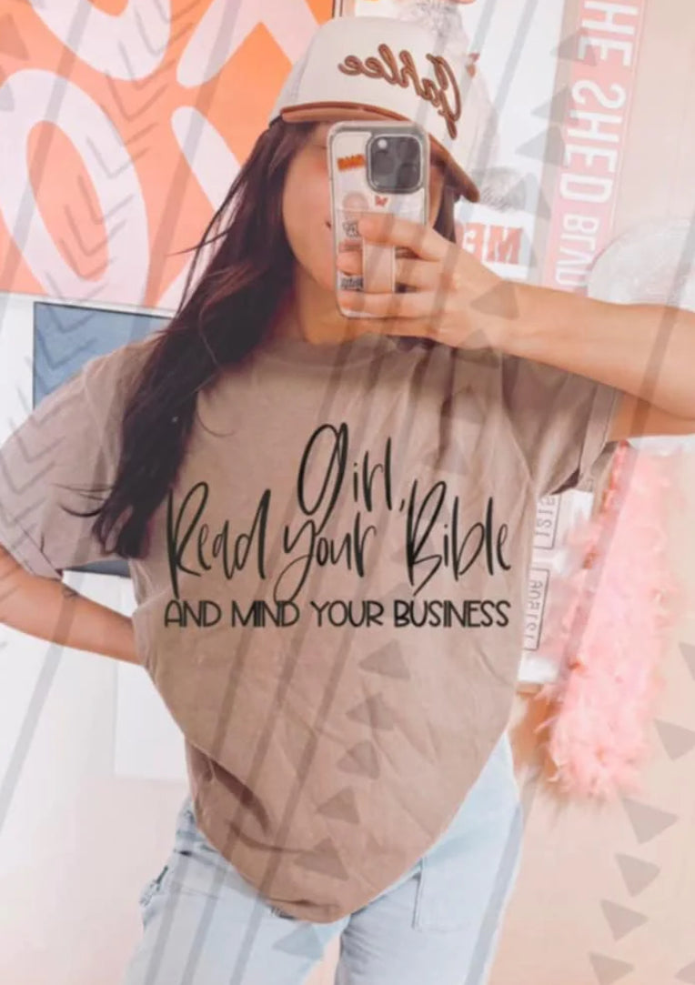 Girl read your bible tee/sweatshirt