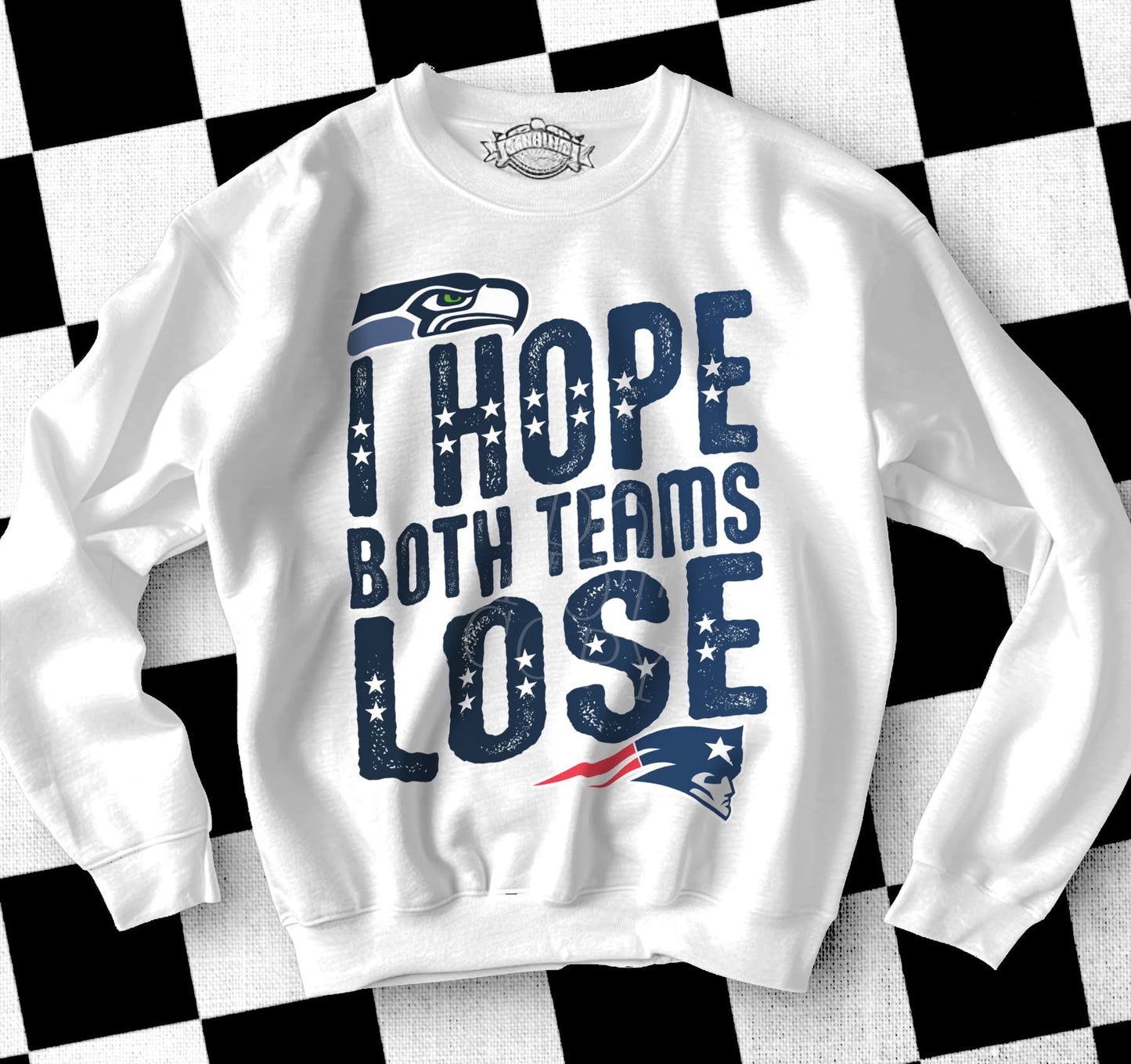 I hope both teams lose Short/Long/Sweatshirt