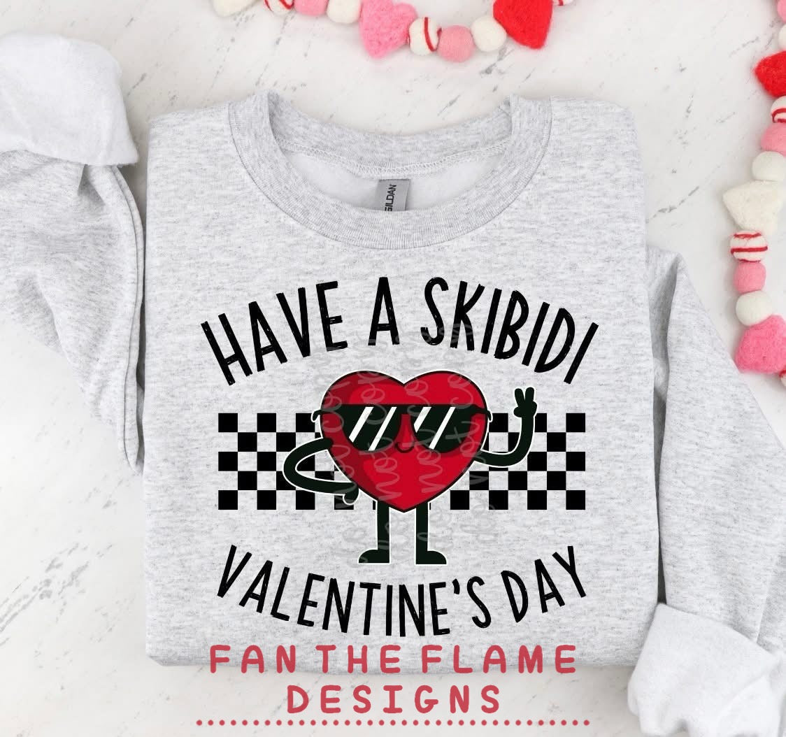 Have A Skibidi Valentine's Day tee/sweatshirt