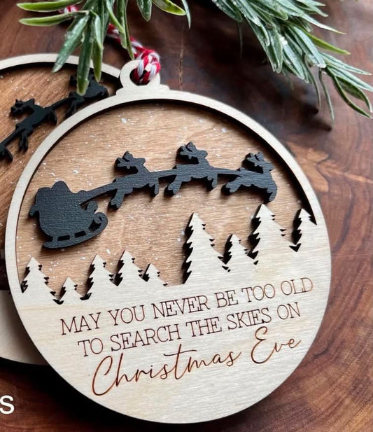 May you never be too old ornament
