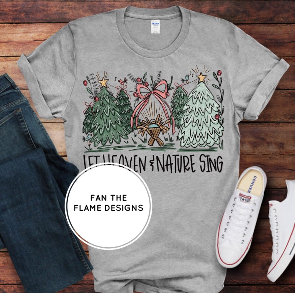 Let Heaven & Nature Sing Tee/Sweatshirt