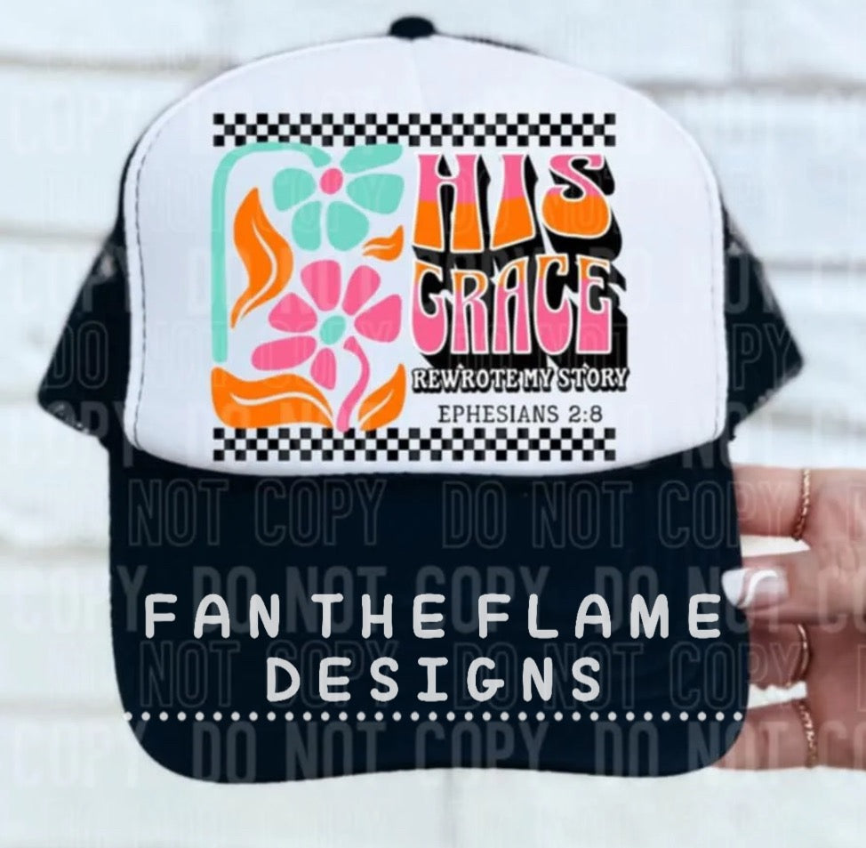 His grace rewrote my story Hat