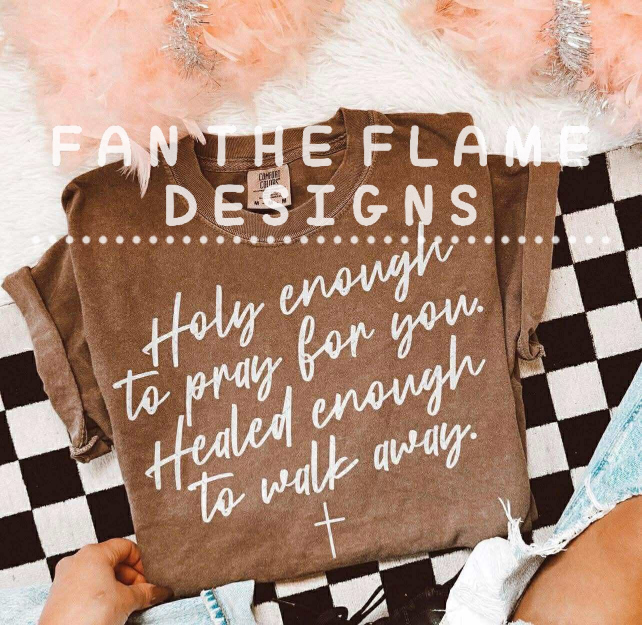 Healed Enough tee/tank