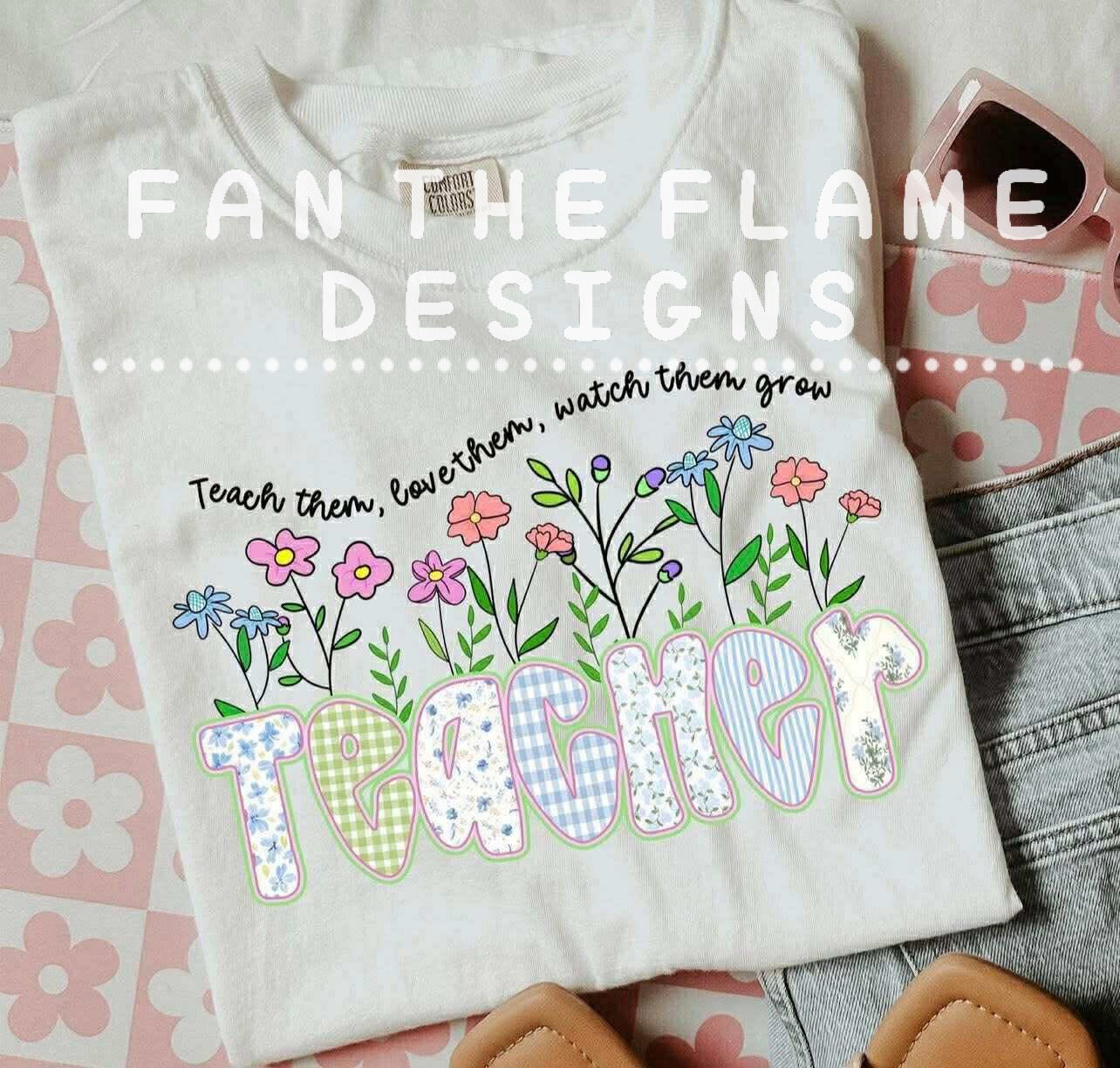 Watch them Grow Teacher tee/tank