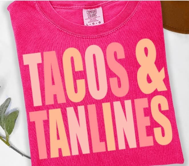 Tacos & Tanlines tee/tank