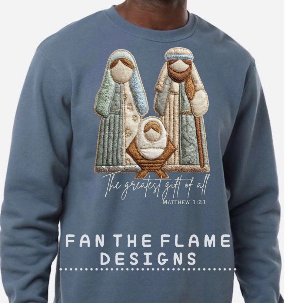 The greatest gift of all Tee/Sweatshirt