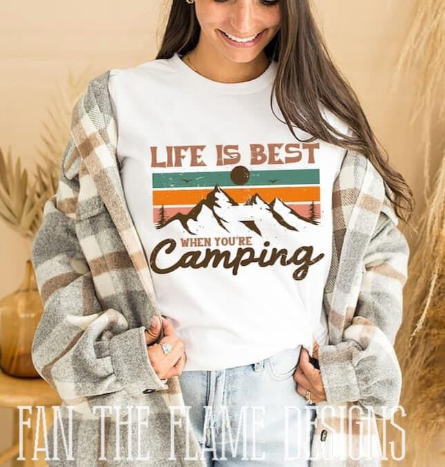 Life is best when camping tee