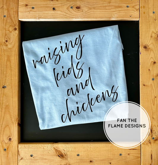 Raising Kids & Chickens