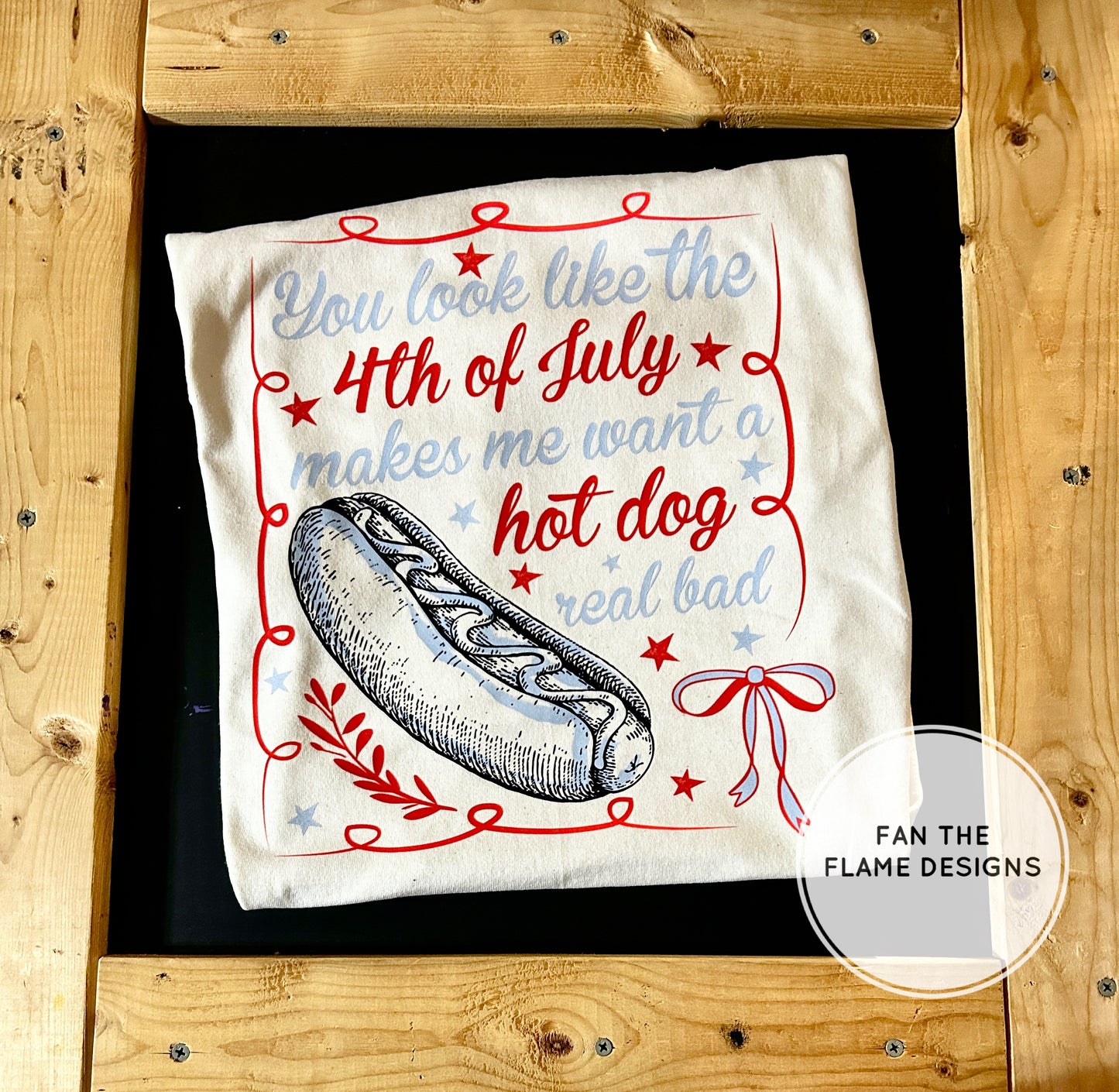 You look like the 4th of July