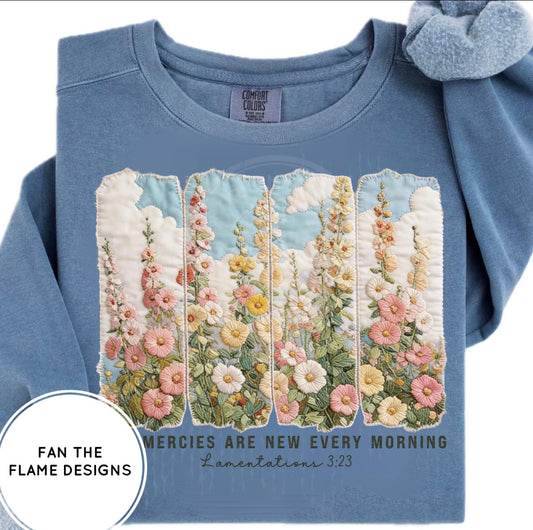 His Mercies are new every morning Short/Long/Sweatshirt