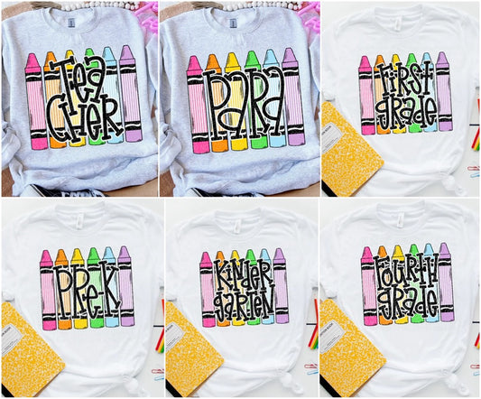 Grade Level crayons Tee/Sweatshirt