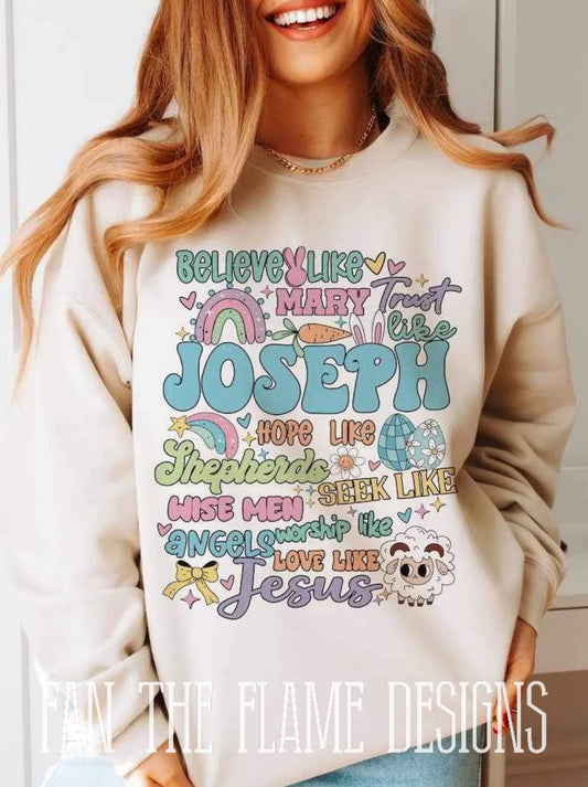 Believe like mary trust like joseph pastel tee/sweatshirt