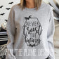 Never Trust the Living tee/sweatshirt