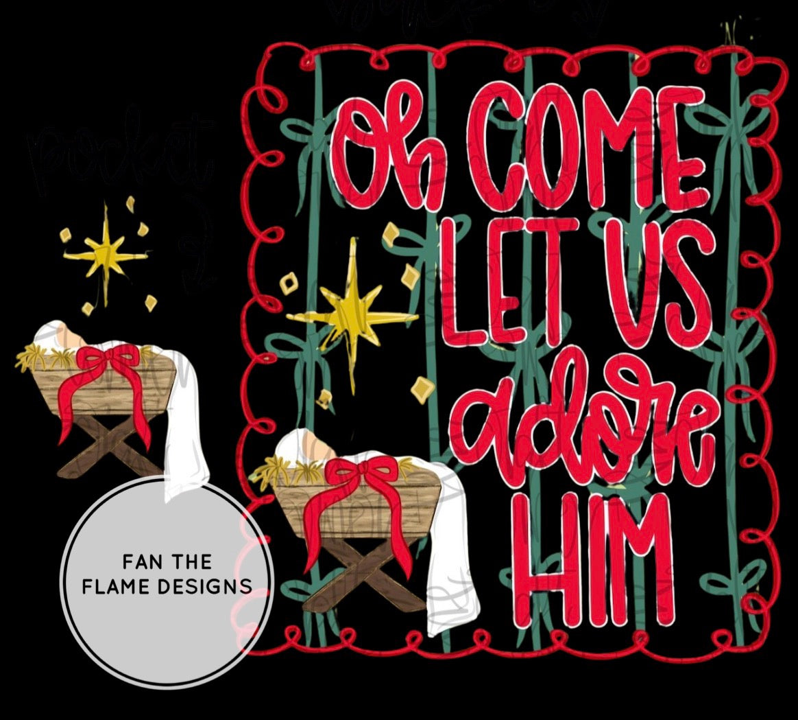 Oh come let us adore him Short/Long/Sweatshirt