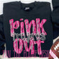 Pink Out Mascot tee/sweatshirt