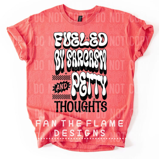 Fueled by sarcasm tee/sweatshirt