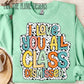 Class Dismissed tee