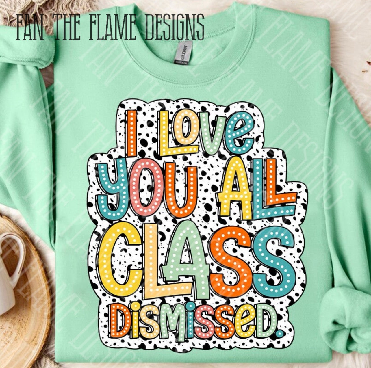 Class Dismissed tee