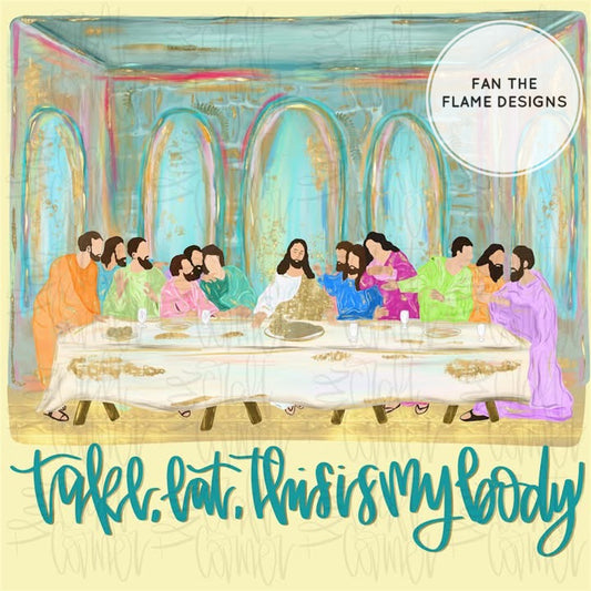 Take, Eat, This is my body Short/Long/Sweatshirt