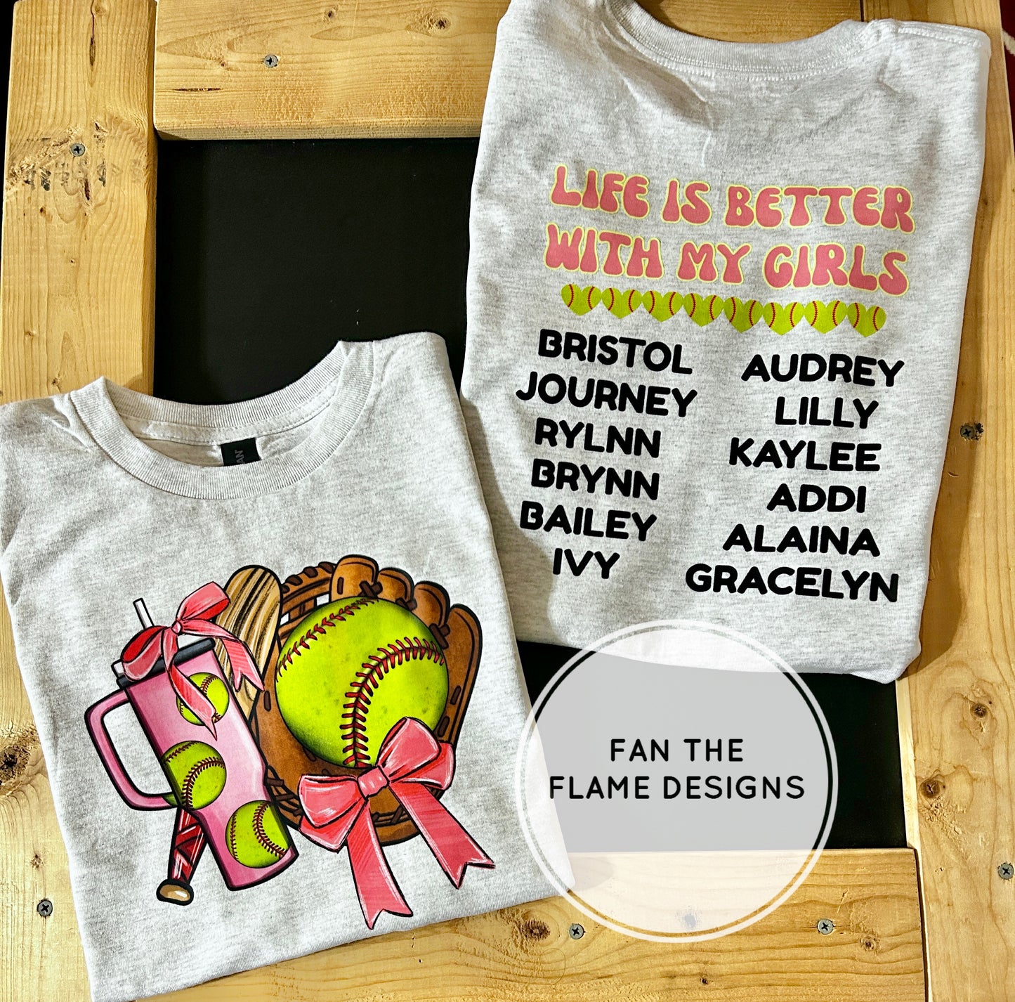 Life is better with my Softball girls