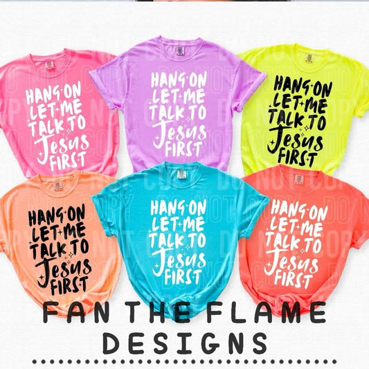 Hang on let me talk to Jesus first tee/tank