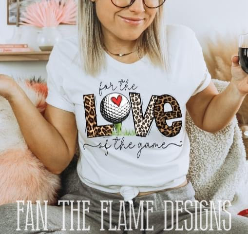 For the Love of the Game Golf tee/sweatshirt