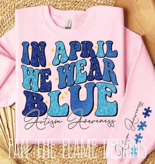 In April we wear blue autism awareness tee