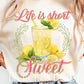 Life is short tee/sweatshirt