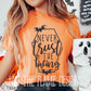 Never Trust the Living tee/sweatshirt