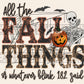 All the fall things Tee/Sweatshirt