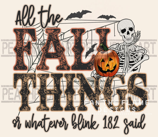 All the fall things Tee/Sweatshirt