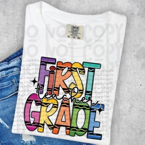 All Grade Level Teacher crayon tee/sweatshirt