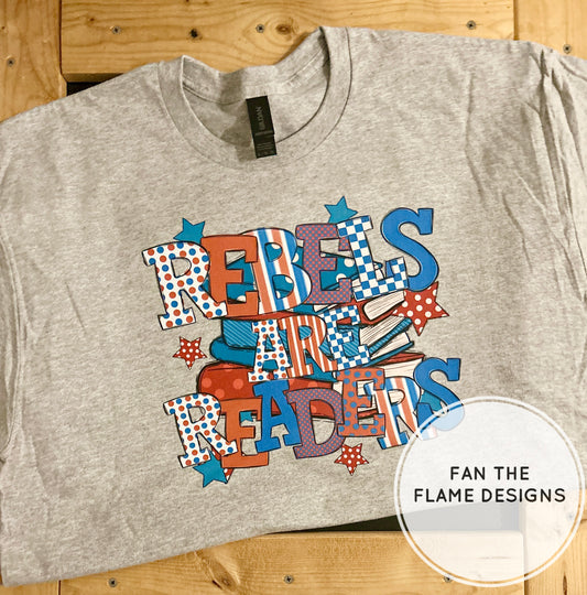 Rebels are Readers Short/Long/Sweatshirt
