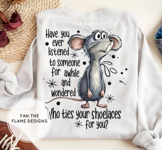 Who ties your shoelaces? Short/Long/Sweatshirt