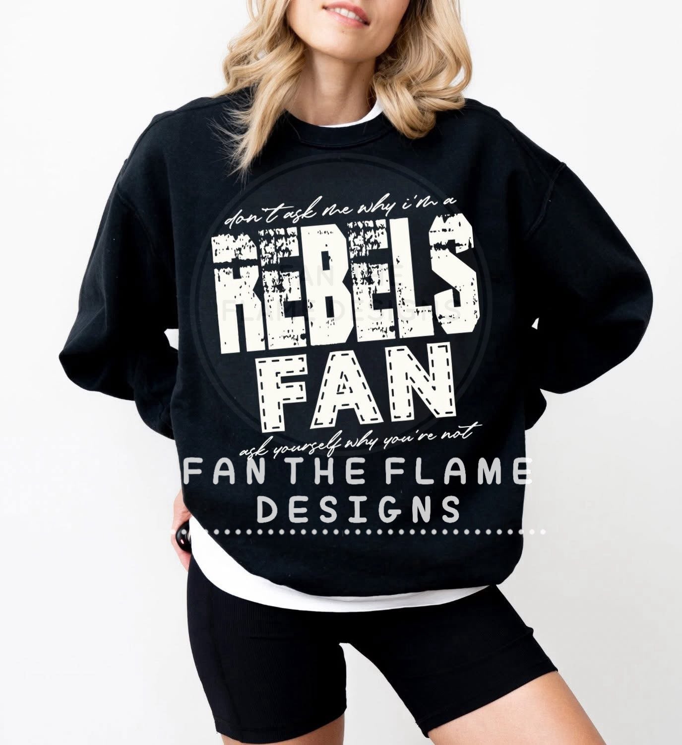 Rebels Fan Tee/Sweatshirt