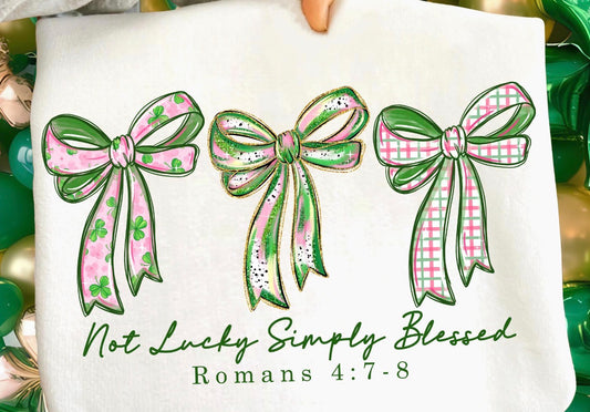 Not Lucky Simply Blessed Short/Long/Sweatshirt