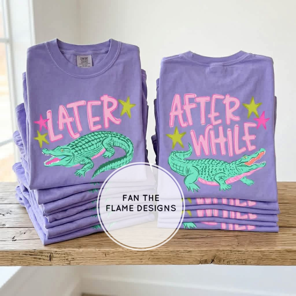 Later Gator, After While