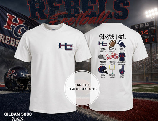 God says I am…HC Rebel football version