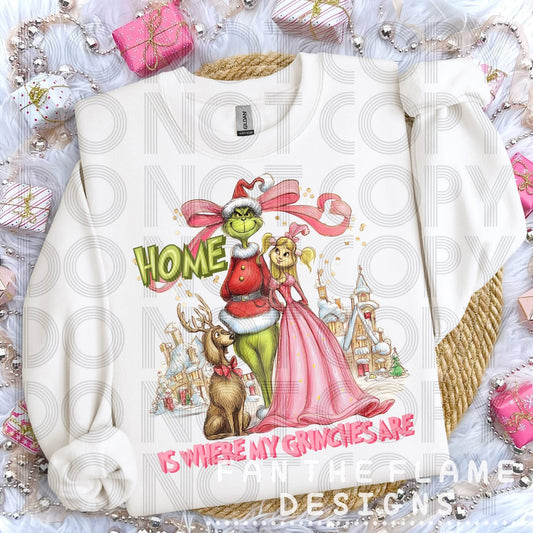 Home is where my Grinches are Short/Long/Sweatshirt