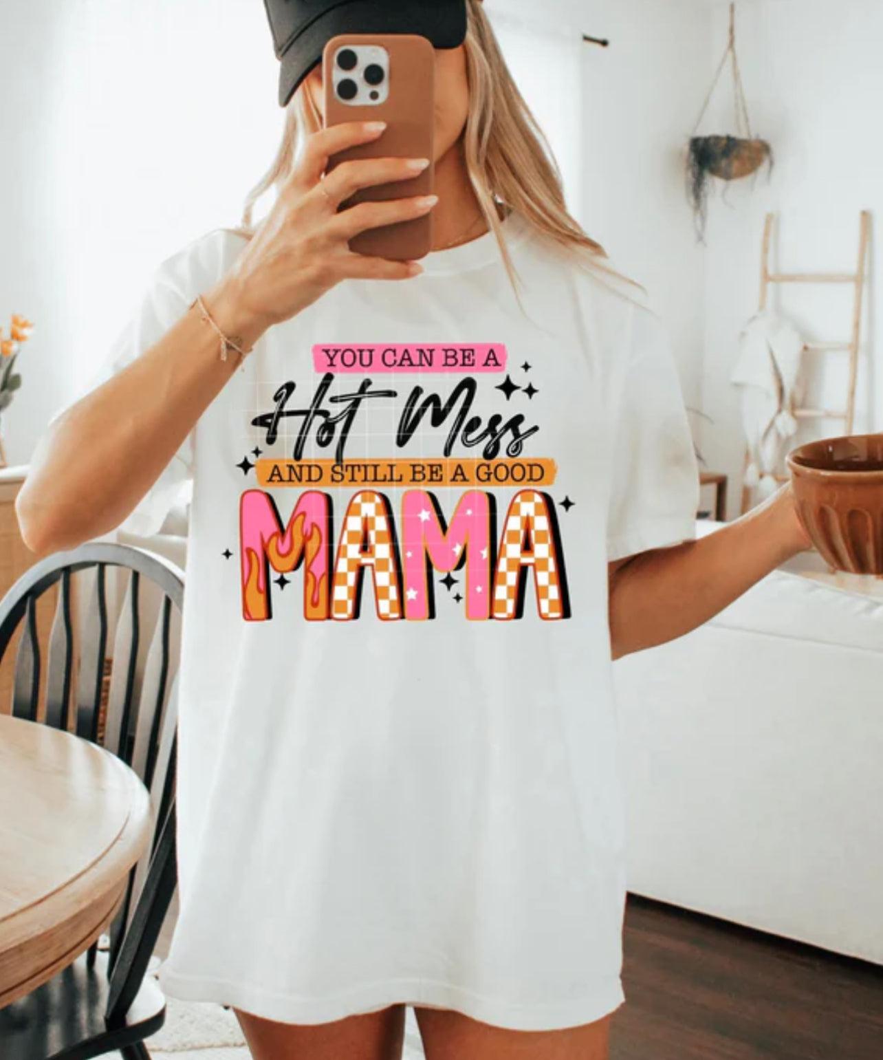 You can be a hot mess and still be a good mama Tee/Sweatshirt