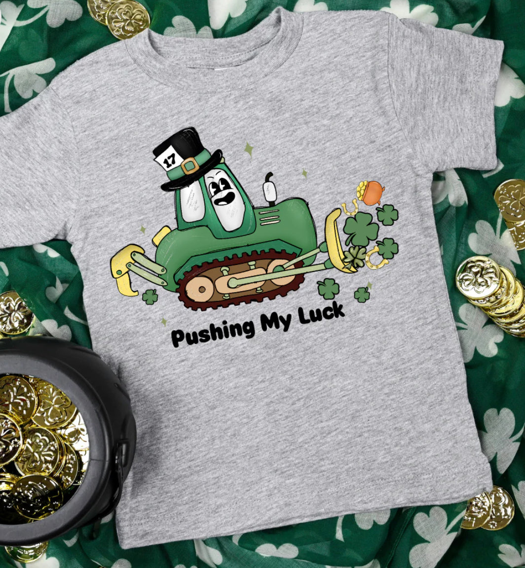 Pushing my Luck tee/sweatshirt