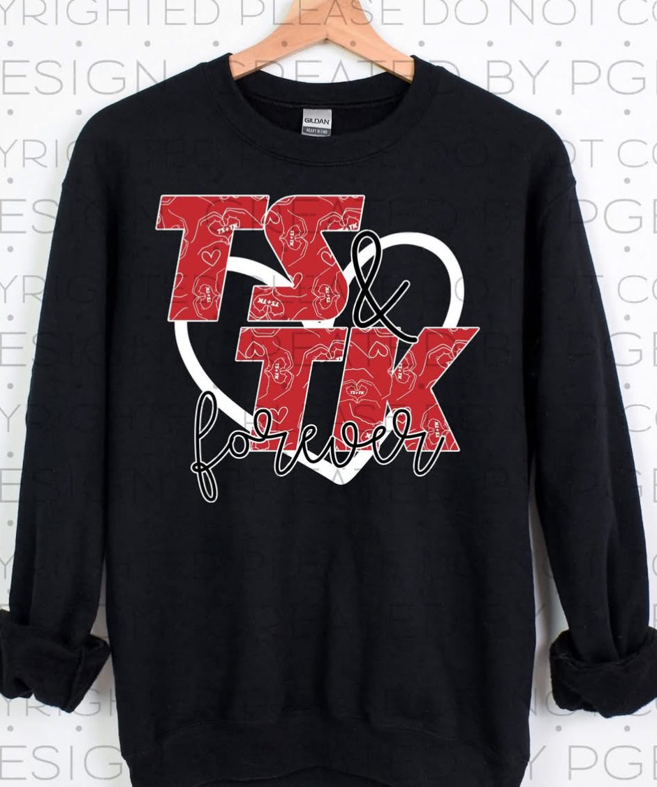 TS & TK Forever Tee/Sweatshirt