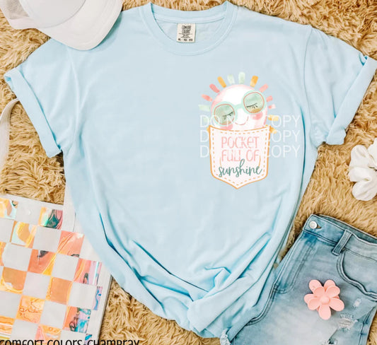 Pocket full of sunshine tee/sweatshirt