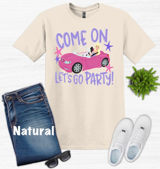 Come on Barbie, Let’s go party!