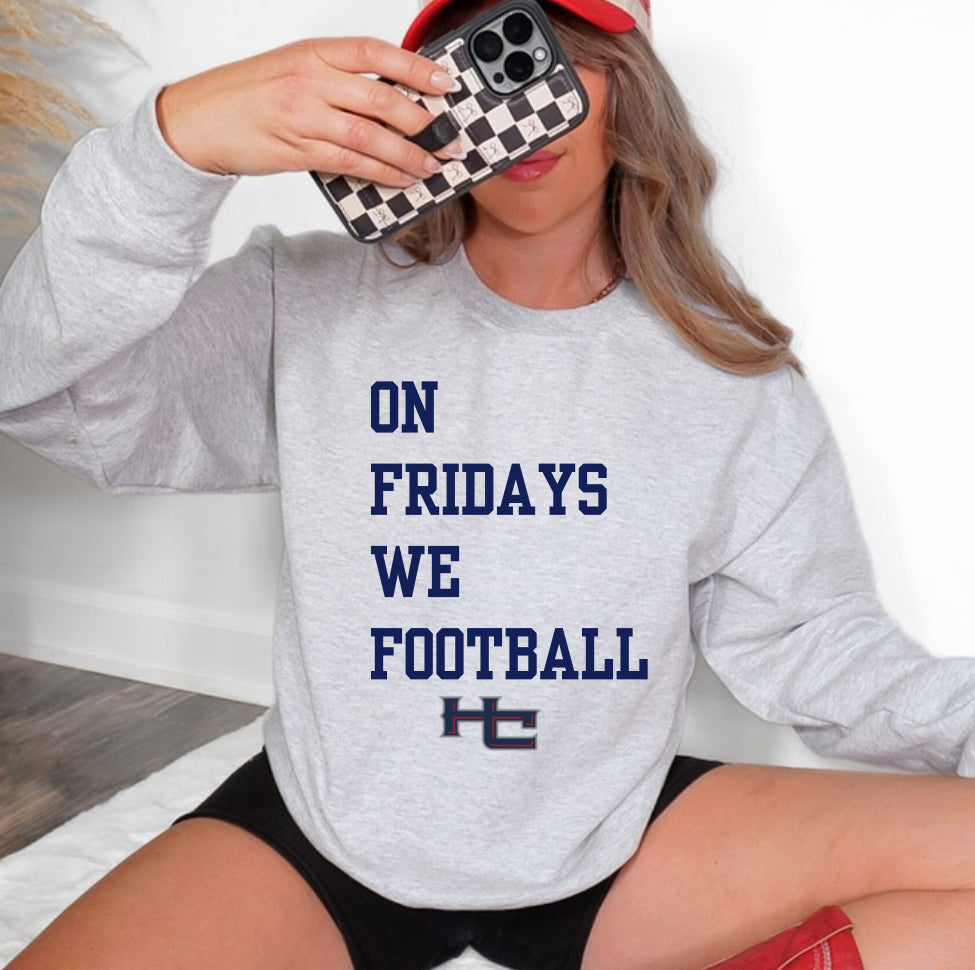 On Fridays we football Tee/Sweatshirt