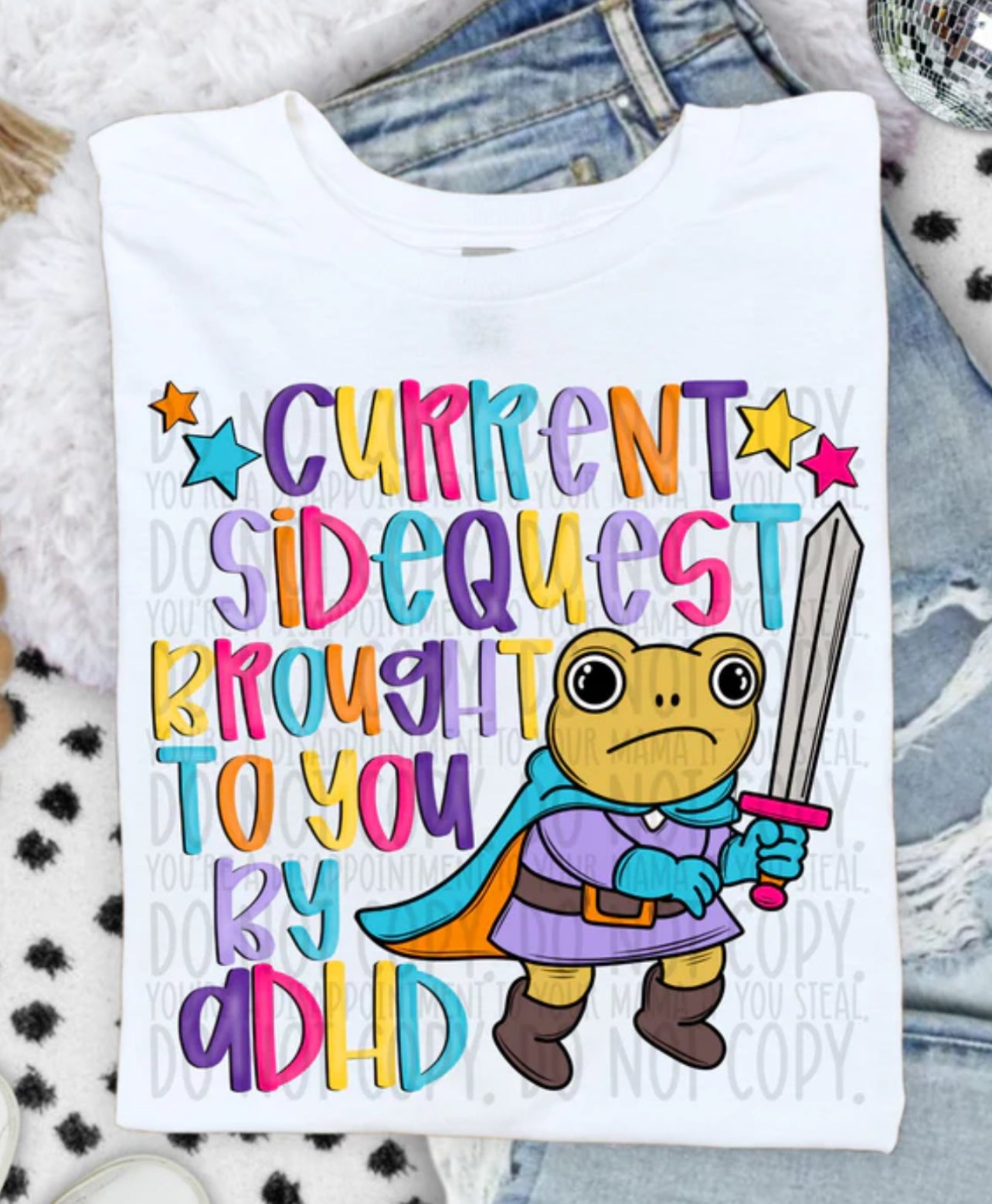 Current side quest brought to you by ADHD Tee/Sweatshirt